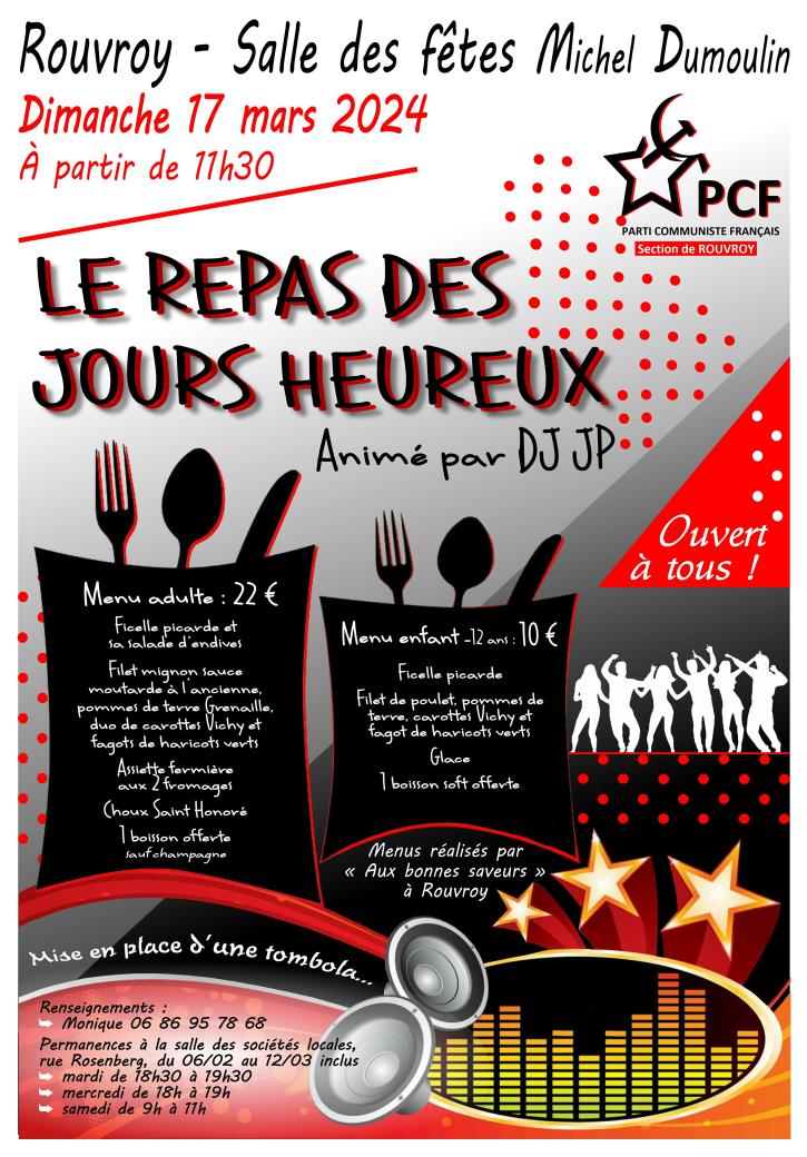 « Repas des jours heureux » organisé par la Section locale du PCF, Dimanche 17 mars à 11h30, à la salle des fêtes M. Dumoulin.