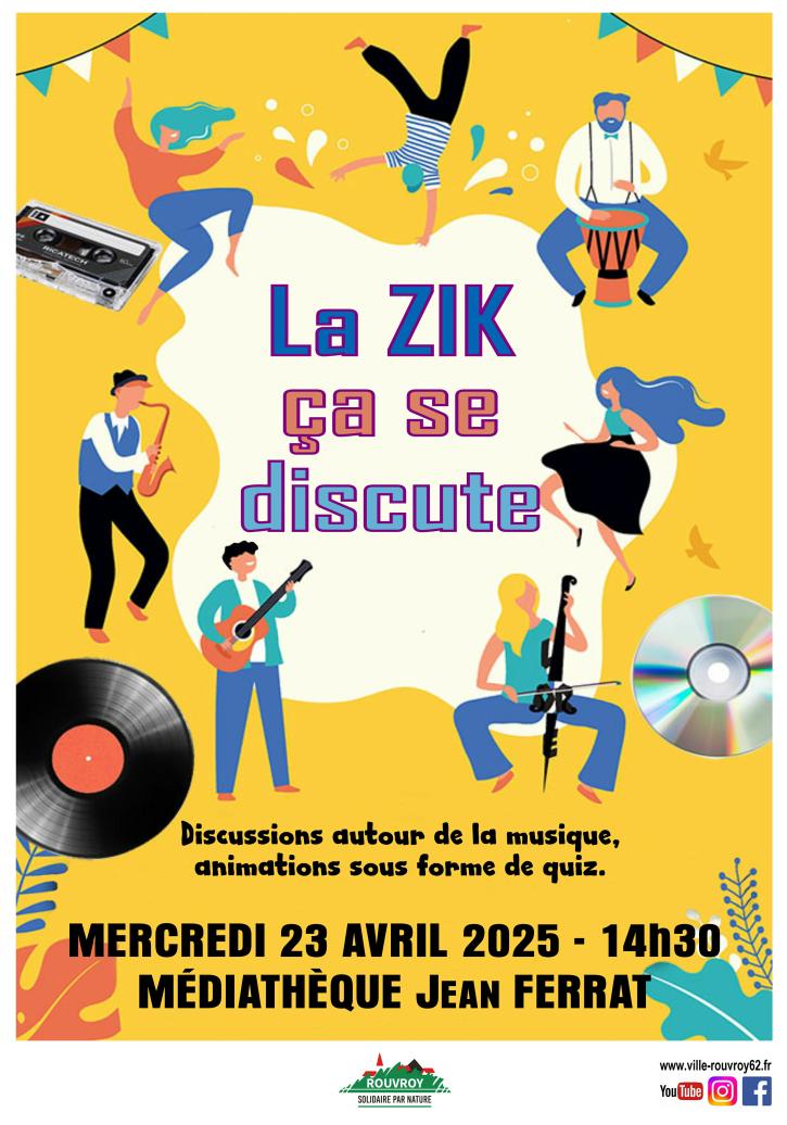 Mercredi 23 avril, à la médiathèque Jean Ferrat, à 14h30 : La Zik ça se discute.