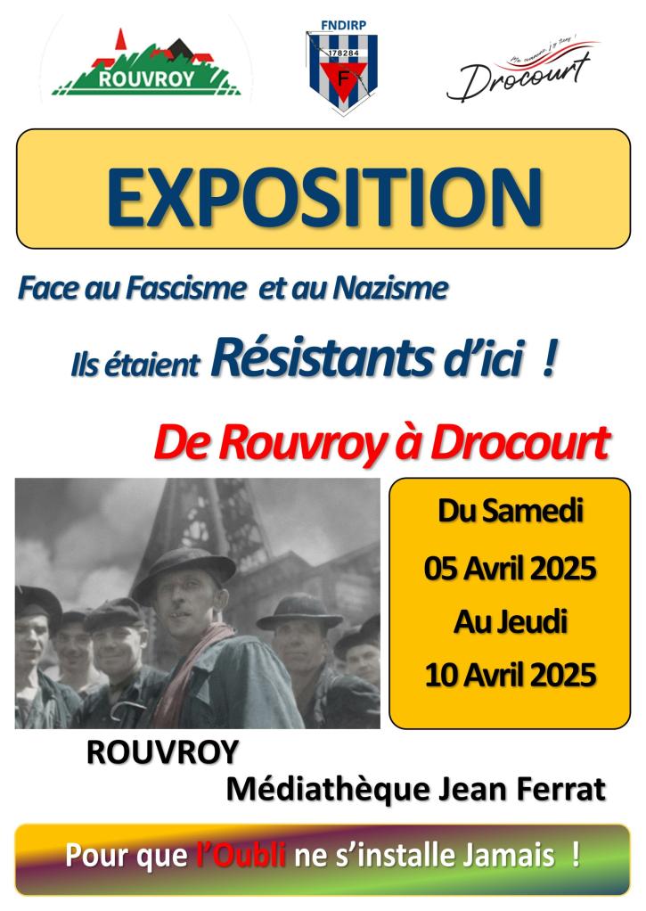 Du samedi 5 au jeudi 10 avril, à la médiathèque Jean Ferrat : Exposition « Face au fascisme et au nazisme, ils étaient résistants d’ici ! ». Présentée par la FNDIRP.