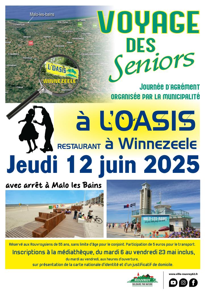 Jeudi 12 juin, Voyage des seniors au restaurant L’Oasis, à Winnezeele, avec un arrêt à Malo les Bains. Journée d’agrément organisée par la municipalité, réservée aux Rouvroysiens de 55 ans, sans limite d’âge pour le conjoint. 