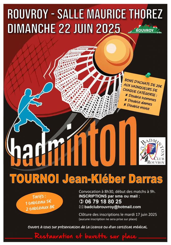 Dimanche 22 juin à 9h (convocation à 8h30) : Tournoi de Badminton « Jean Kléber Darras » à la salle Maurice Thorez. 